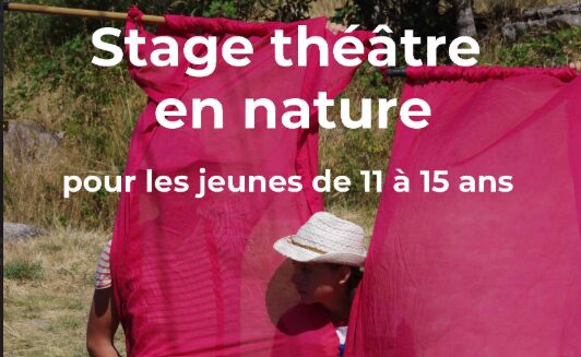 Image 0 : [ANNULE] STAGE THÉÂTRE EN NATURE