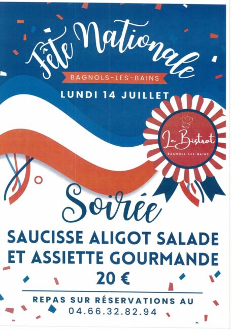 Image 0 : SOIRÉE SAUCISSE ALIGOT POUR LA FÊTE NATIONALE DU 14 JUILLET À BAGNOLS-LES-BAINS
